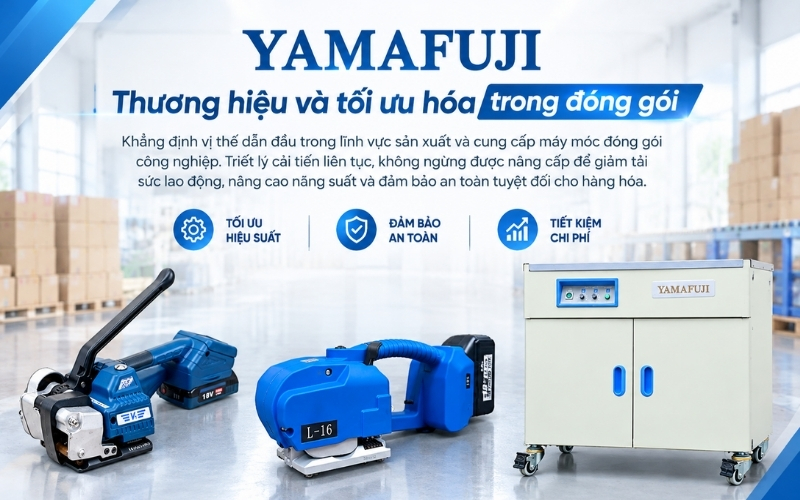 Yamafuji –Thương hiệu và tối ưu hóa trong đóng gói 